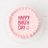Bolo rosa "Happy Birthday"
